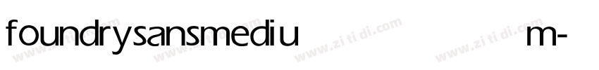foundrysans medium字体转换